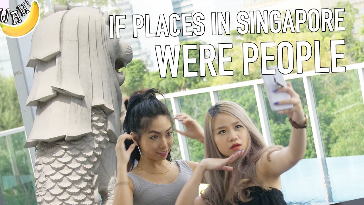 If places in Singapore were people, what would they say?