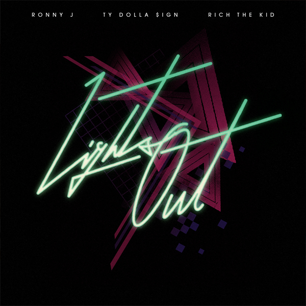 Ronny J Recruits Ty Dolla Sign and Rich the Kid for "Lights Out"