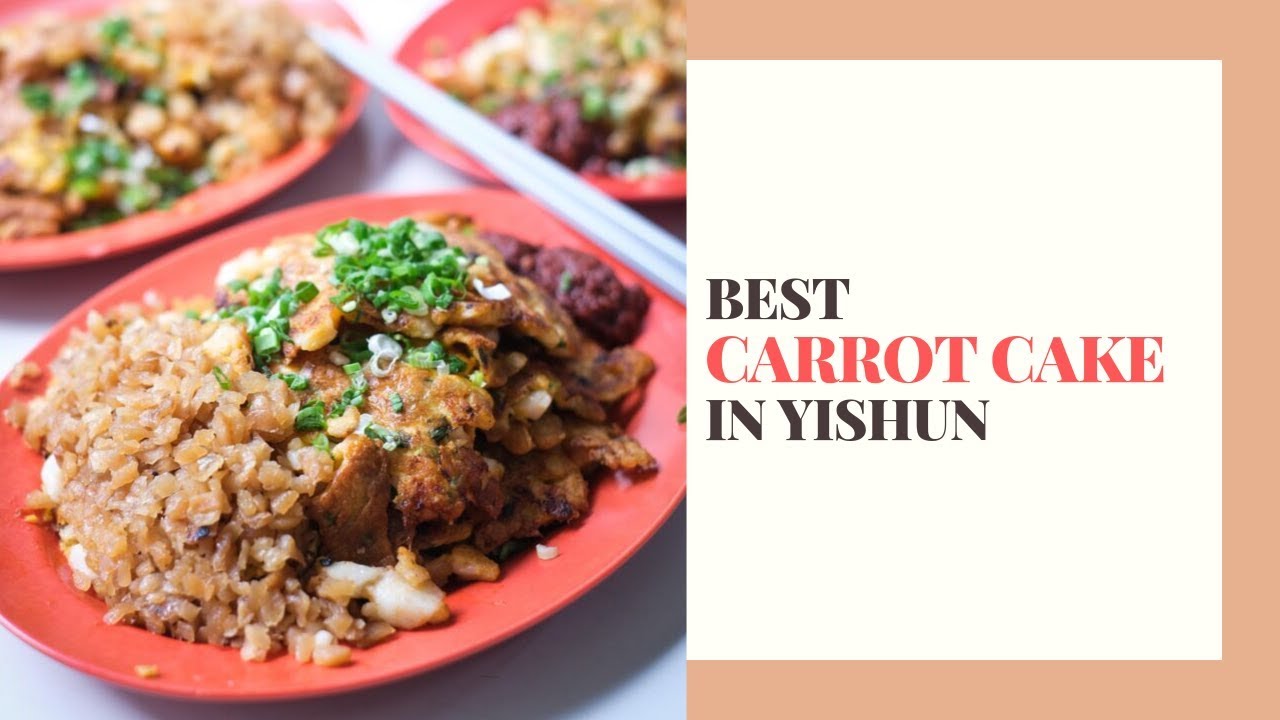 This is the best carrot cake in Yishun!