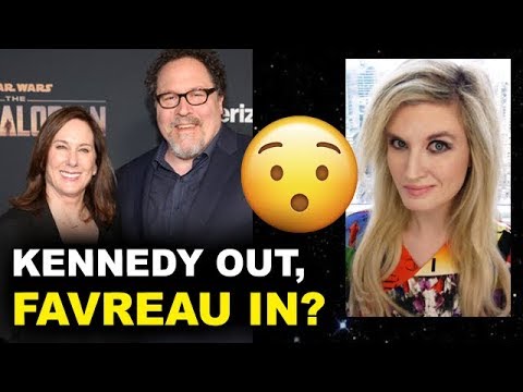 Star Wars - Kathleen Kennedy OUT, Jon Favreau IN?