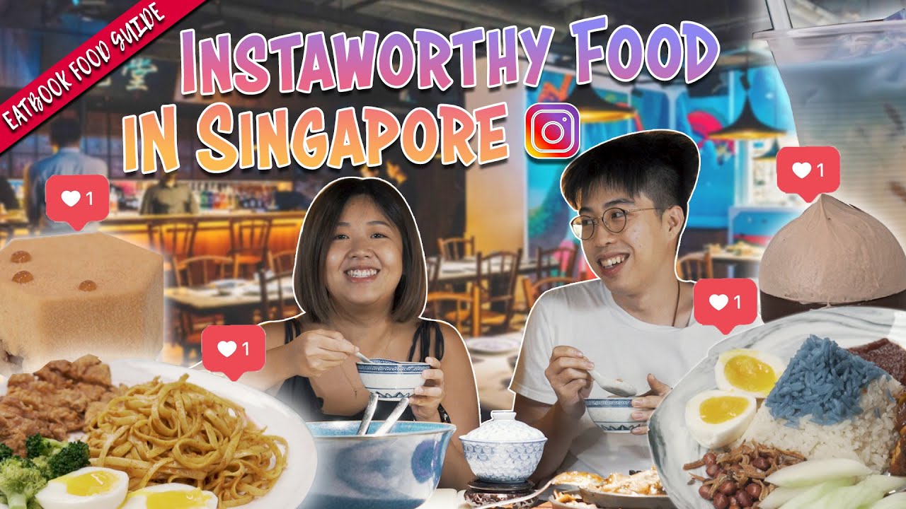 Insta-worthy Food In Singapore | Eatbook Food Guide | EP 35