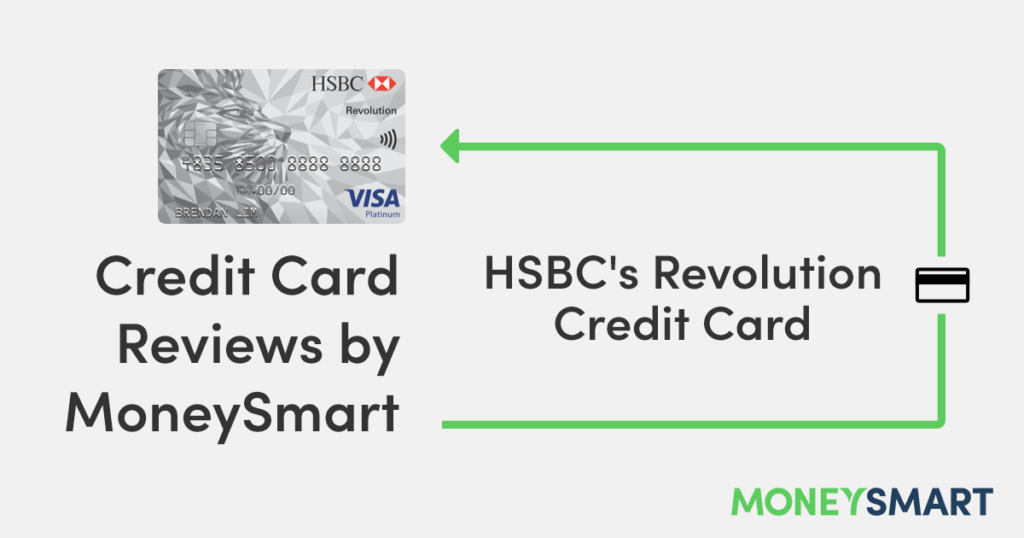 HSBC Revolution Card – MoneySmart Review 2020