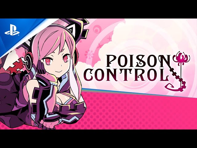 Poison Control - Character Trailer | PS4