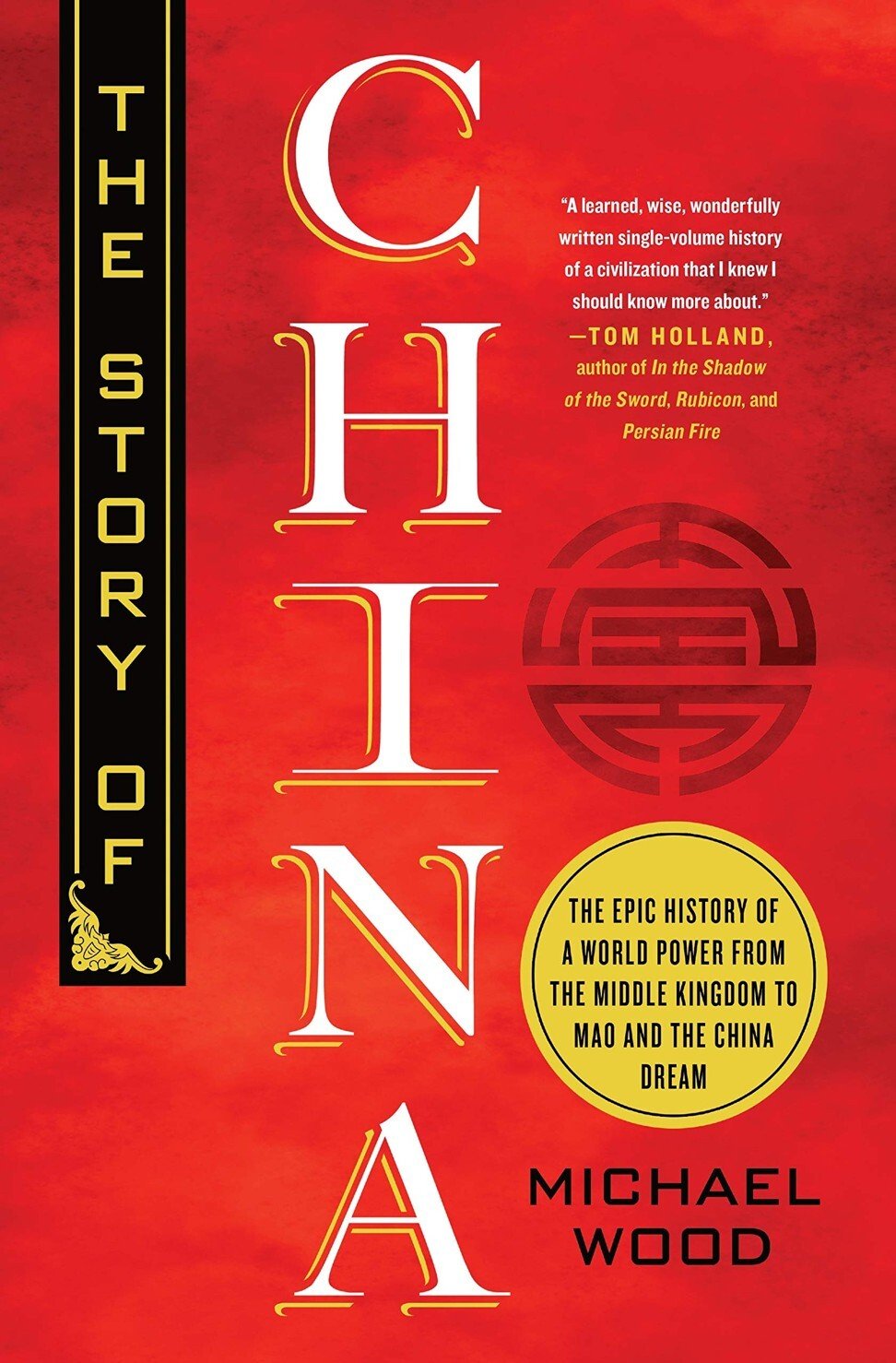 Review | The Story of China: historian Michael Woods presents a sweeping tale in fewer than 600 pages
