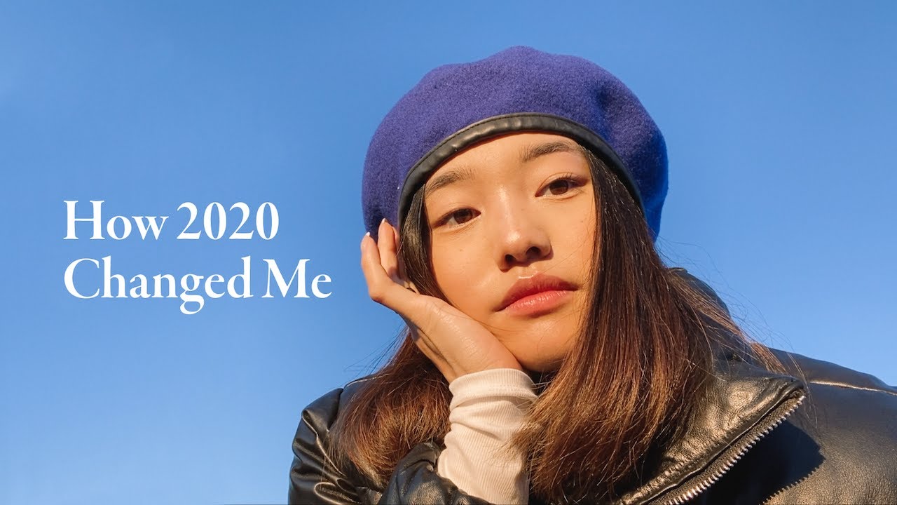 How 2020 Changed Me
