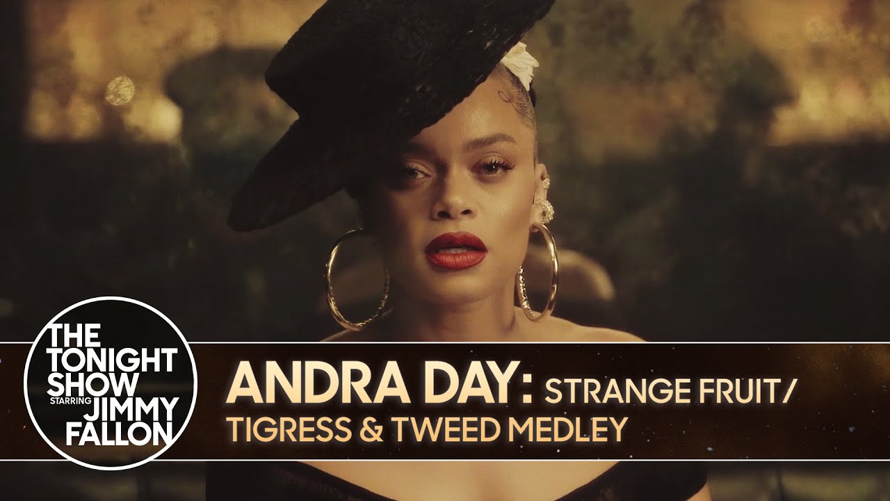 Andra Day: Strange Fruit/Tigress & Tweed Medley | The Tonight Show Starring Jimmy Fallon