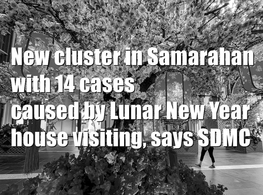 Covid-19: New cluster in Samarahan arises due to Lunar New Year house visiting activities, says SDMC