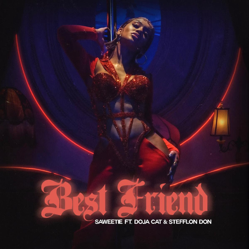 Listen to Saweetie’s Remix of “Best Friend” f/ Doja Cat and Stefflon Don