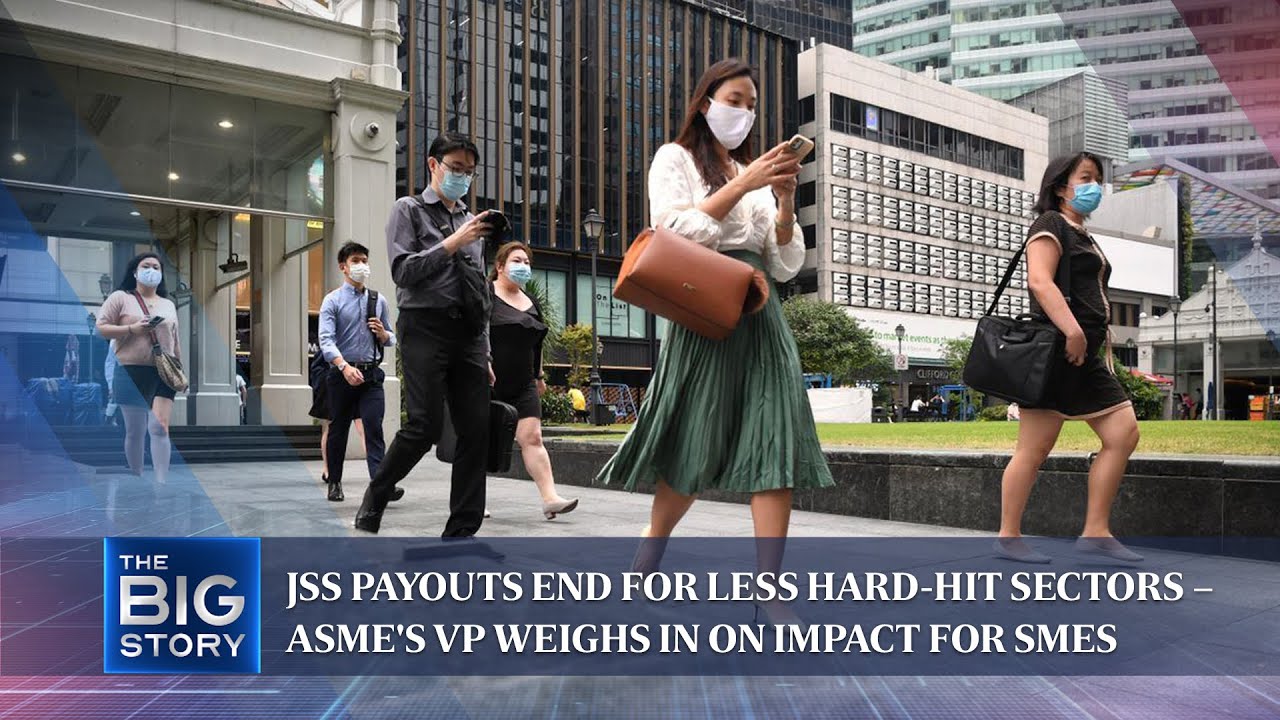 JSS payouts end for less hard-hit sectors – Asme's VP weighs in on impact for SMEs | THE BIG STORY