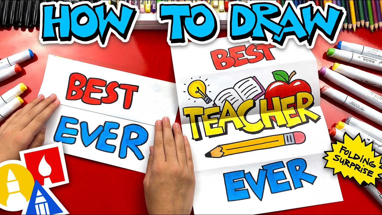 How To Draw The Best Teacher Folding Surprise