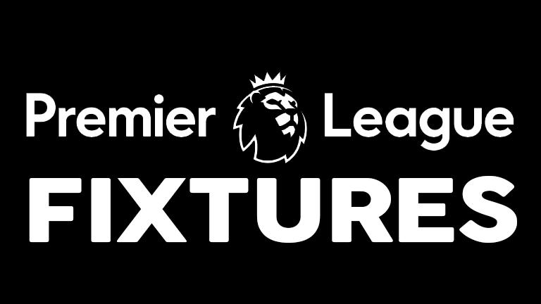 Fixtures & previews of Premier League matches