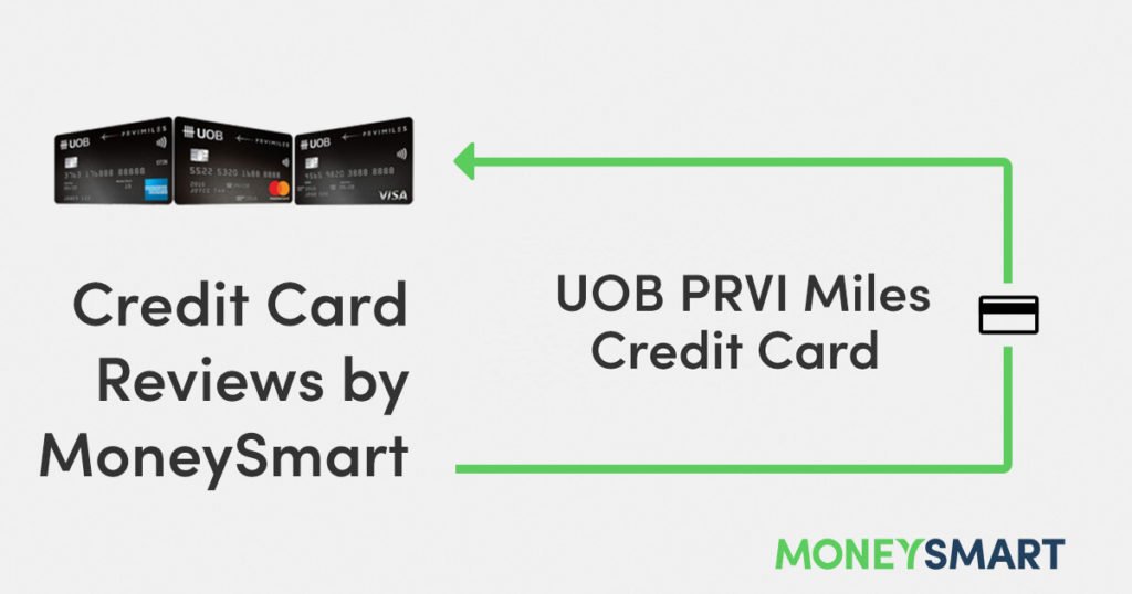 UOB PRVI Miles Credit Card – MoneySmart Review 2022