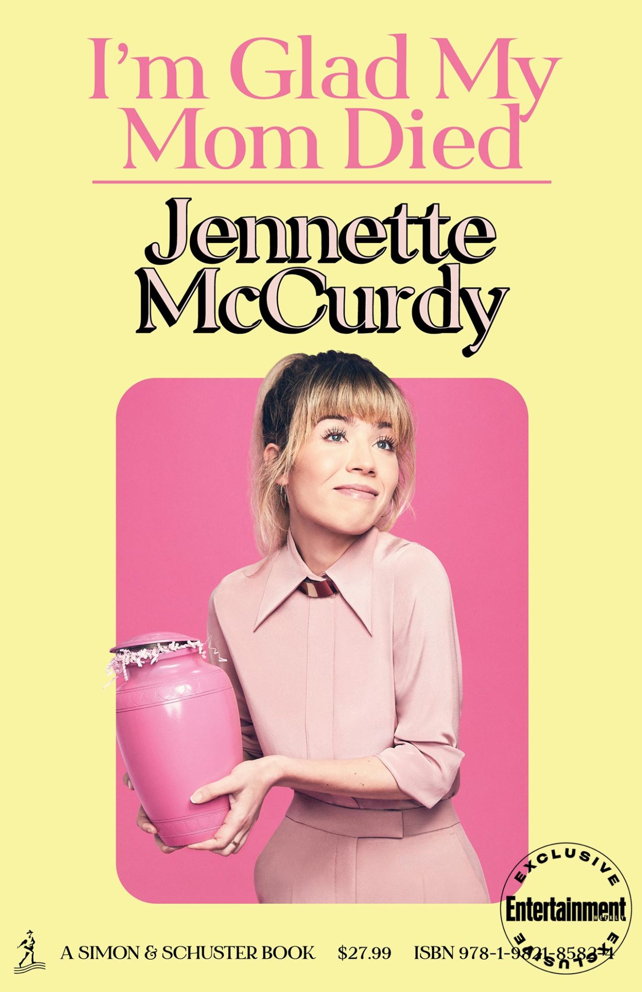 See the cover for former Nickelodeon star Jennette McCurdy's memoir I'm Glad My Mom Died