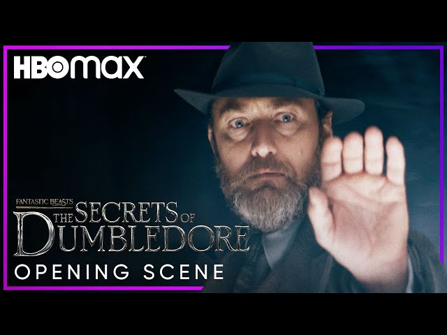 Fantastic Beasts: The Secrets Of Dumbledore | Opening Scene | HBO Max - When Does Secrets Of Dumbledore Come To Hbo Max