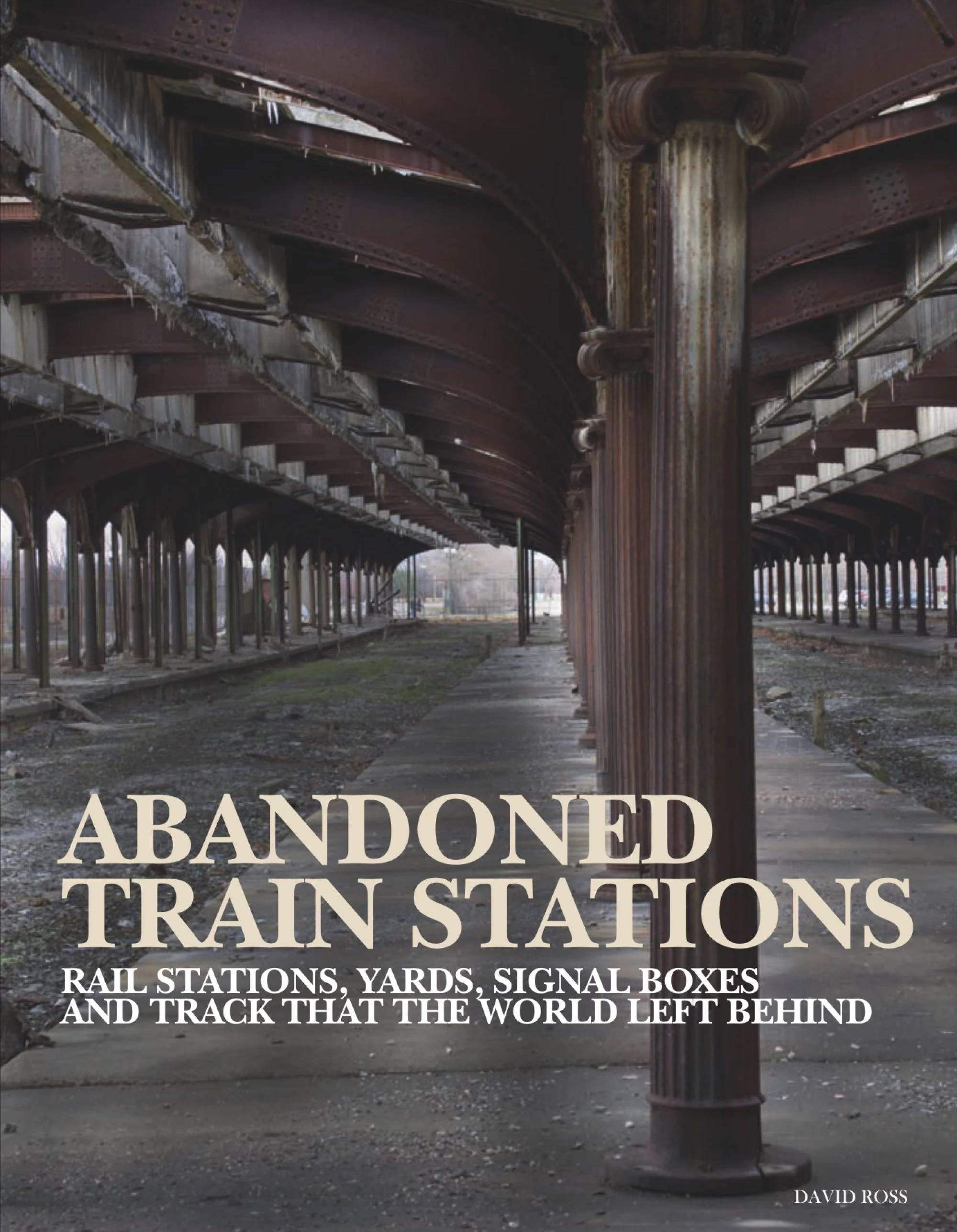 Abandoned train stations' stories are as varied as the buildings themselves