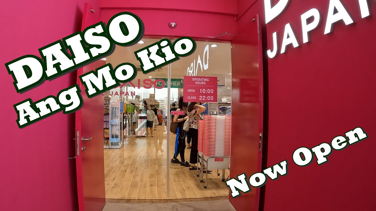 DAISO JAPAN NEW STORE AT ANG MO KIO