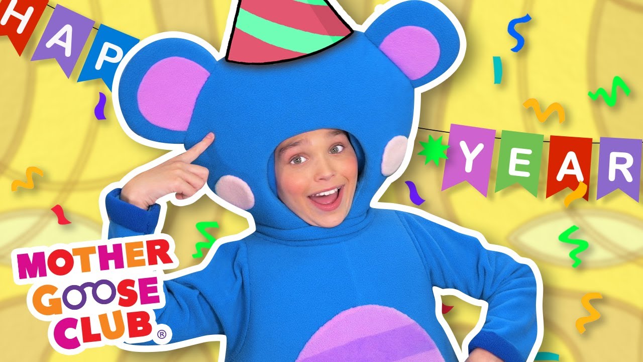 Auld Lang Syne + More | Mother Goose Club Nursery Rhymes