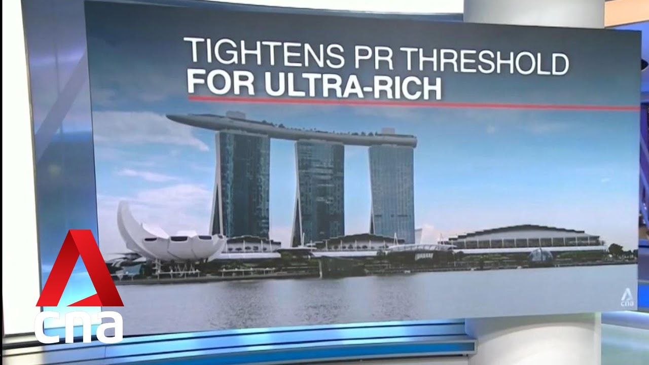 Eligibility requirements tightened for scheme that grants Singapore PR status to investors