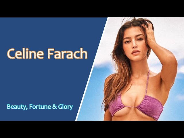 Celine Farach, American model, social media personality | Biography, Lifestyle, Career | BF&G
