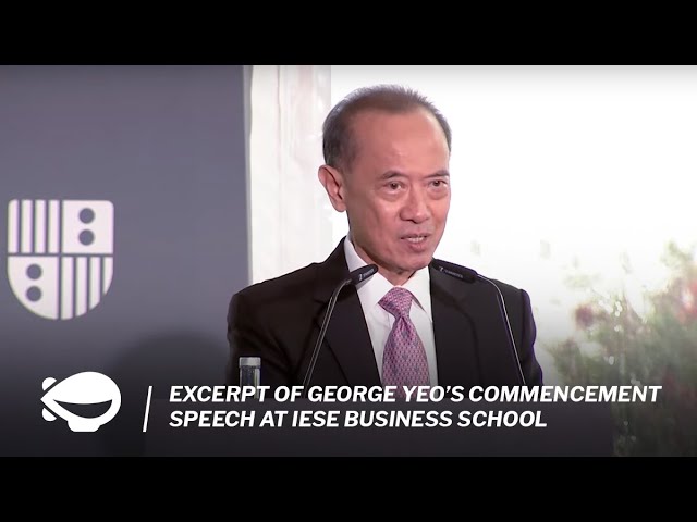 'When we diminish others, we diminish ourselves': George Yeo's commencement speech at IESE School