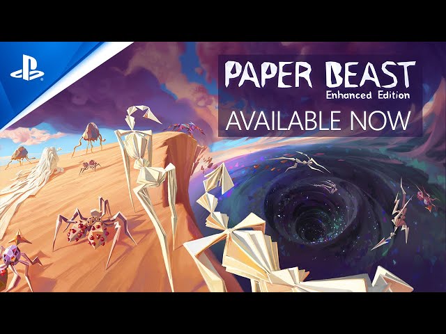 Paper Beast Enhanced Edition - Launch Trailer | PS5 & PS VR2 Games