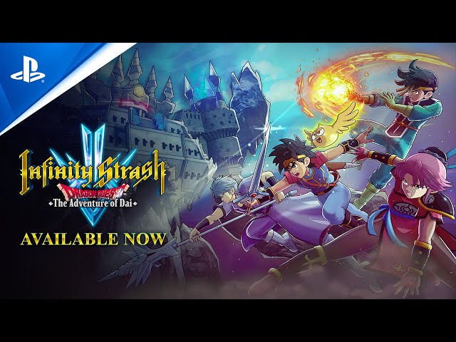 Infinity Strash: Dragon Quest The Adventure of Dai - Launch Trailer | PS5 & PS4 Games