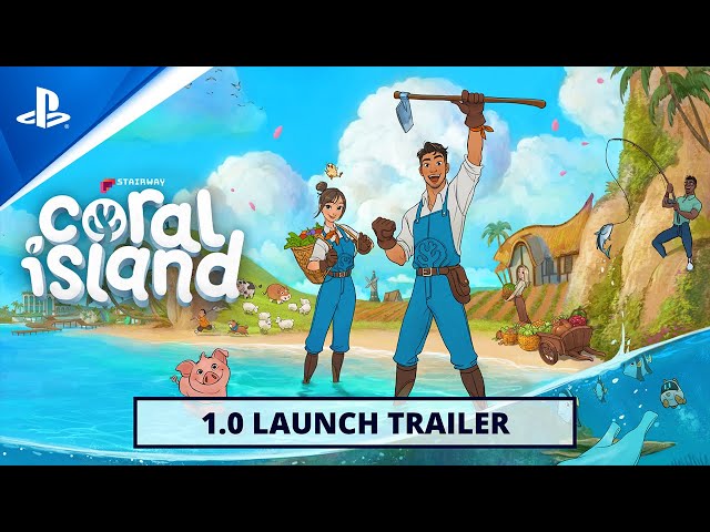 Coral Island - 1.0 Launch Trailer | PS5 Games