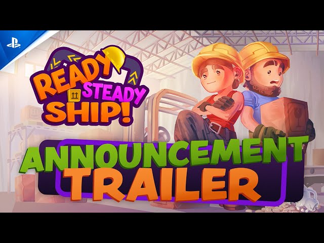 Ready, Steady, Ship! - Announce Trailer | PS5 & PS4 Games