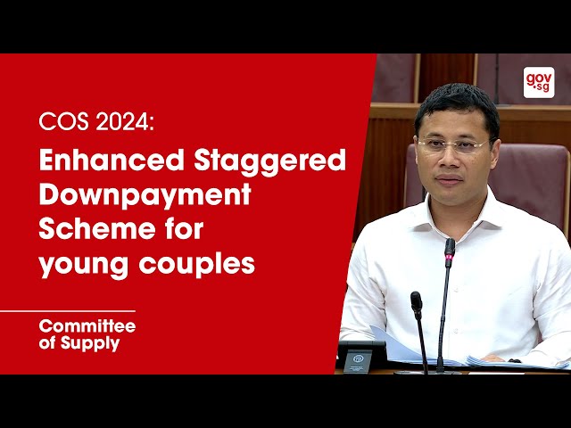 COS 2024: Enhanced Staggered Downpayment Scheme for young couples