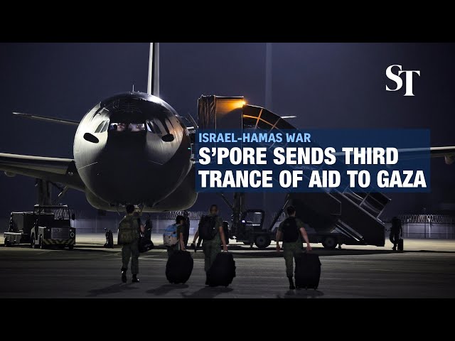 Singapore's third tranche of humanitarian aid en route to Gaza