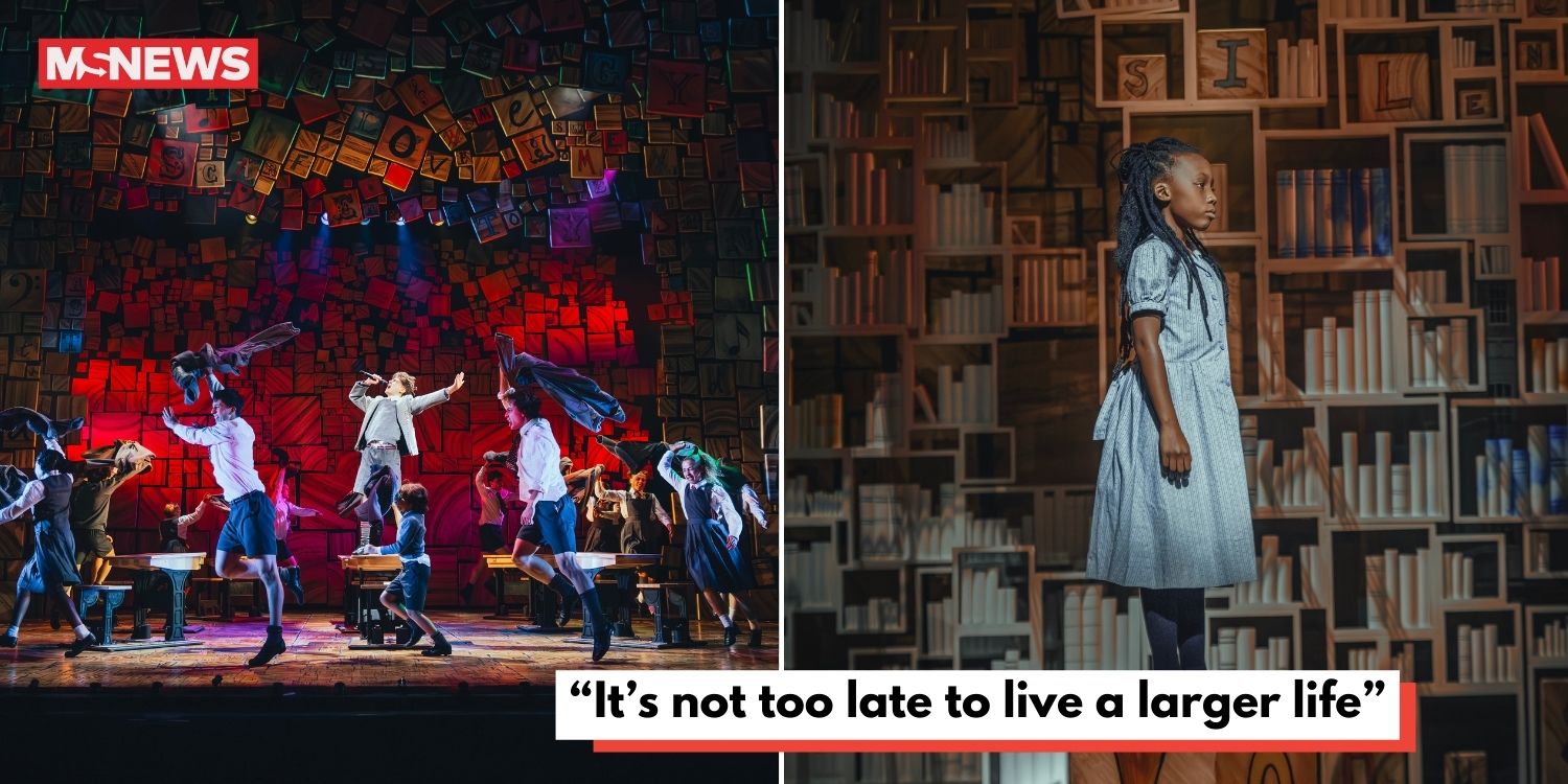 Be a little bit naughty: matilda the musical is a lesson for worn-out adults
