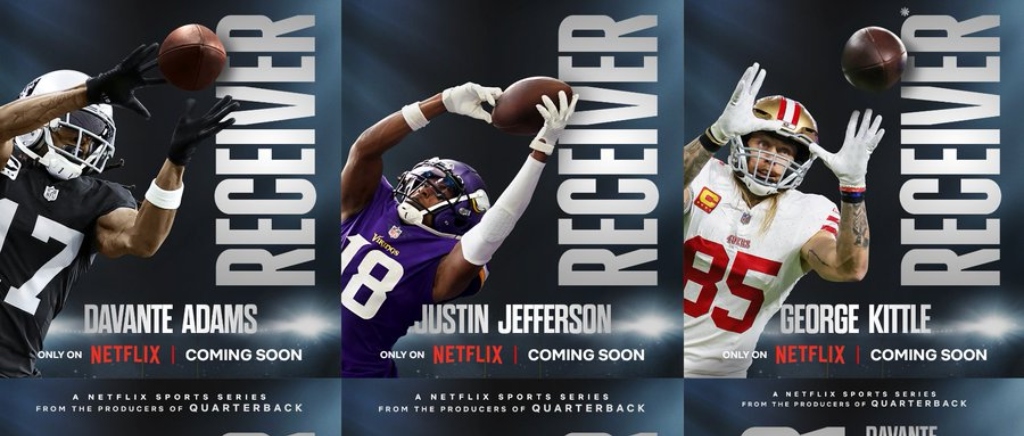 Netflix Will Follow Up ‘Quarterback’ With ‘Receiver’, Showcasing 5 Star NFL Pass Catchers