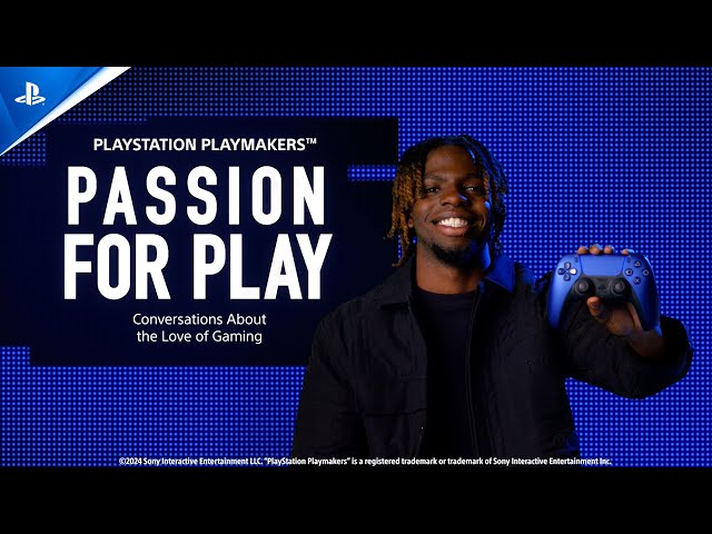 SV2 - Passion for Play (PlayStation Playmakers)