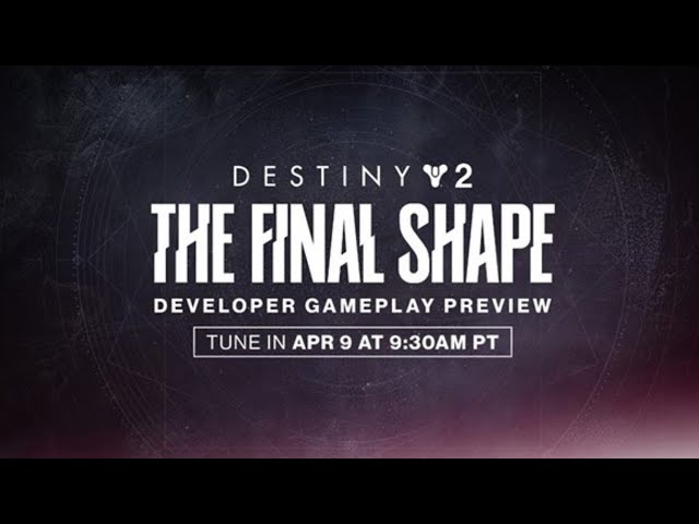 Destiny 2: The Final Shape Developer Gameplay Preview [ENGLISH]