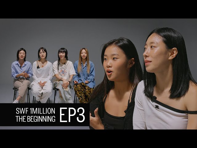 [ENG SUB] SWF 1MILLION "THE BEGINNING" | EP3