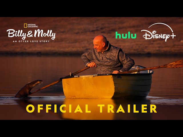 Billy & Molly: An Otter Love Story | Official Trailer | National Geographic