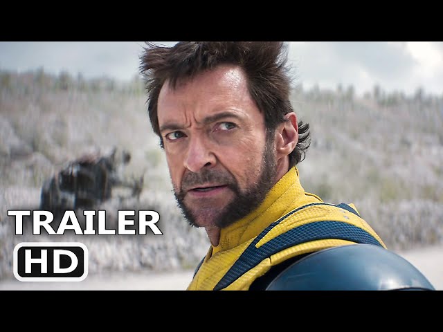 DEADPOOL & WOLVERINE Trailer 2 (2024) Ryan Reynolds, Hugh Jackman