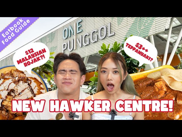 Everything We Ate At The Newly-Built One Punggol Hawker Centre! | Eatbook Food Guides
