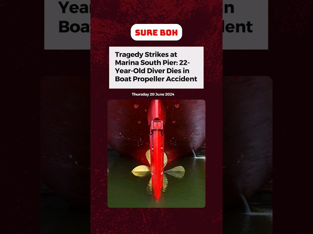 22yo Malaysian diver dies after he was entangled in a boat propeller while cleaning a ship’s hull.