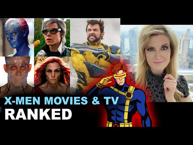 X-Men Movies RANKED - Best to Worst - Deadpool & Wolverine, X-Men 97