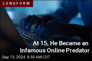 At 15, He Became an Infamous Online Predator