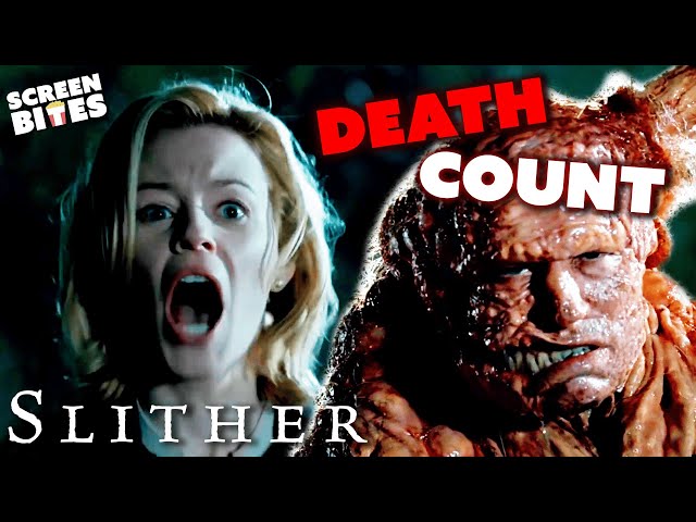 The Ultimate DEATH Count | Slither (2006) | Screen Bites