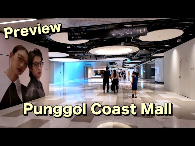 Punggol Coast Mall Preview