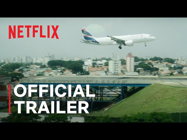 A Tragedy Foretold: Flight 3054 | Official Trailer | Netflix