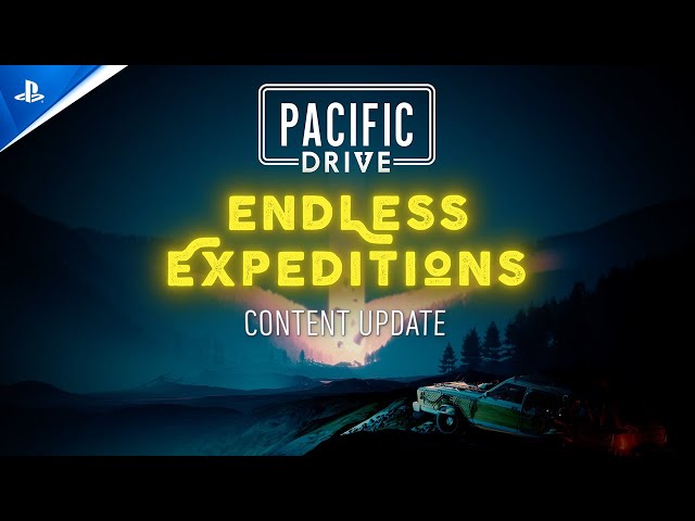 Pacific Drive - Endless Expeditions Spring 2025 Update | PS5 Games