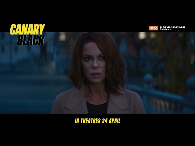Canary Black Official Trailer
