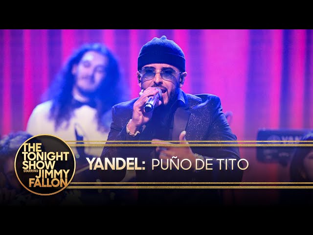 Yandel: PUÑO DE TITO | The Tonight Show Starring Jimmy Fallon