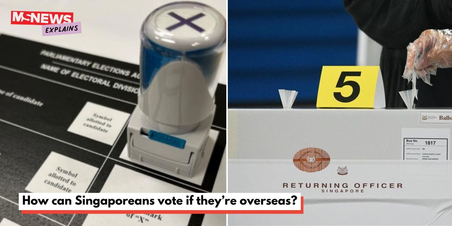 Ms explains: how S’poreans can vote in ge2025 if they’re overseas, a step-by-step guide