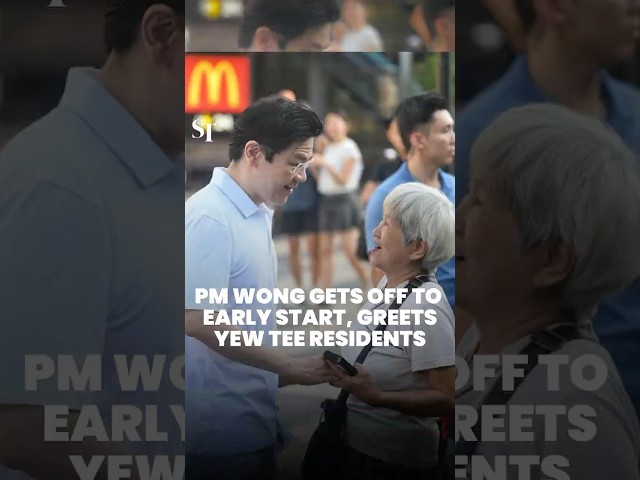 PM Wong gets off to early start, greets Yew Tee residents at walkabout | GE2025
