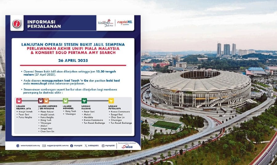 Rapid Rail extends Bukit Jalil LRT hours for Malaysia Cup, Amy Search concert